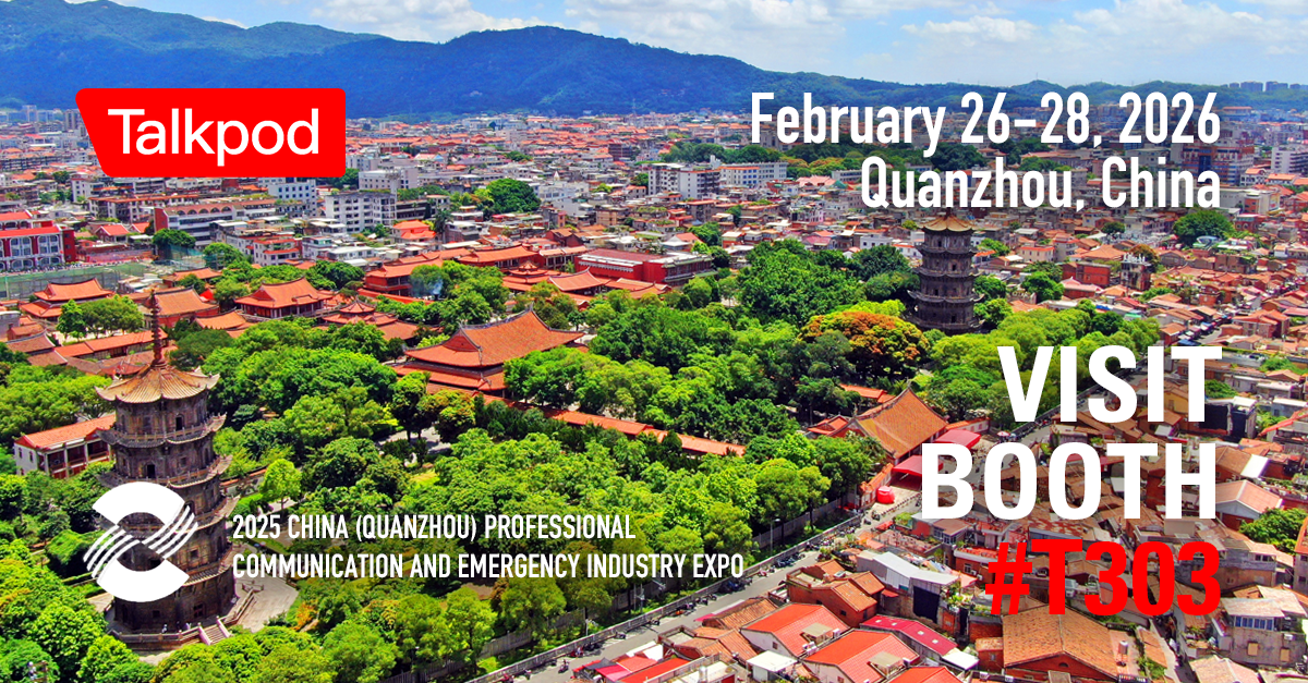 Talkpod Returns to Nan'an to Showcase AI-Enhanced Emergency Solutions at 2026 Quanzhou Professional Communication Expo