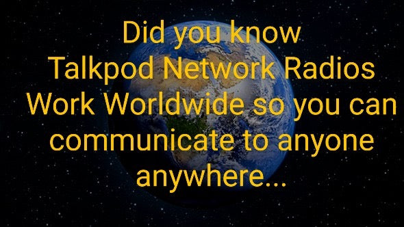 Did you know that Talkpod Network Radios work all over the world?